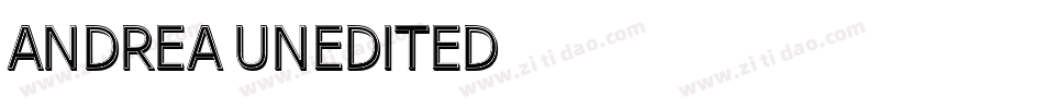Andrea Unedited字体转换